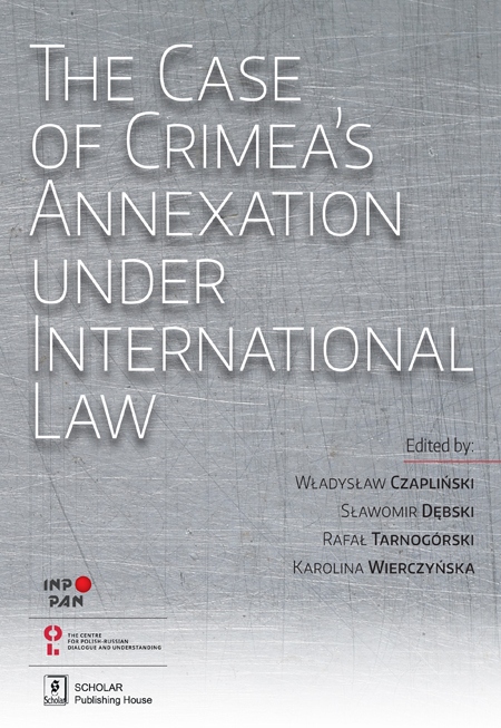 The Case of Crimea's Annexation under International Law