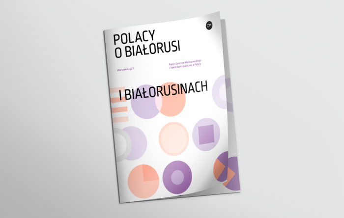 Polacy o Białorusi i Białorusinach | Centrum Mieroszewskiego
